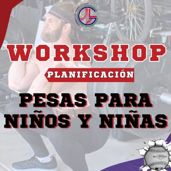 Workshop – Pesas para Entrenamiento de niños y niñas deportistas